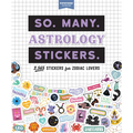 So. Many. Astrology Stickers.: 2,565 Stickers for Zodiac Lovers
