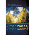 Other Voices, Other Rooms: Poems