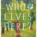 Who Lives Here?: Early animal tracking and identification skills for children