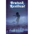 Bruised, Resilient
