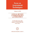 Annual Review of Gerontology and Geriatrics, Volume 14, 1994: Focus on Assessment Techniques