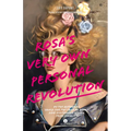Rosa's Very Own Personal Revolution