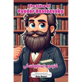 The Story of Fyodor Dostoevsky: An Inspiring Story for Kids in Farsi and English