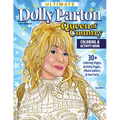 Ultimate Dolly Parton Queen of Country Coloring Book: 30+ Coloring Pages, Activity Pages, Photo Gallery & Fun Facts