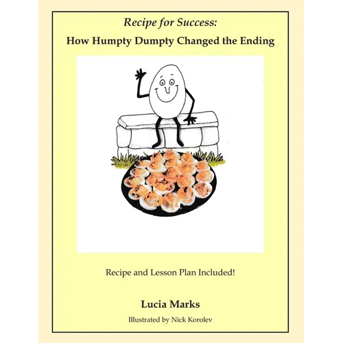 Recipe for Success: How Humpty Dumpty Changed the Ending