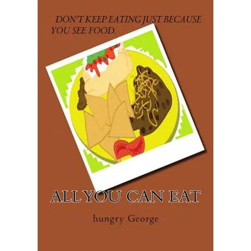 All You Can Eat