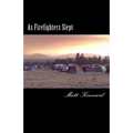 As Firefighters Slept