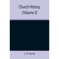 Church History, (Volume II)