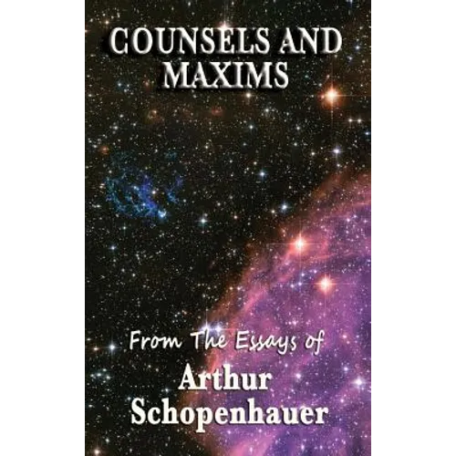 Counsels and Maxims