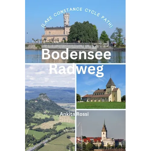 Bodensee Radweg (Lake Constance Cycle Path)