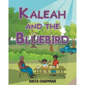 Kaleah and the Bluebird