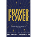 Prayer Power: Changing the World and You
