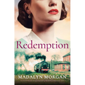 Redemption: An Utterly Heartbreaking and Gripping World War 2 Historical Novel