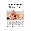 The Common Sense Diet