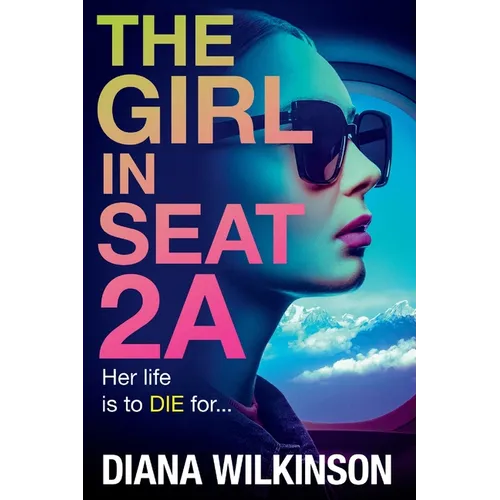 The Girl in Seat 2A