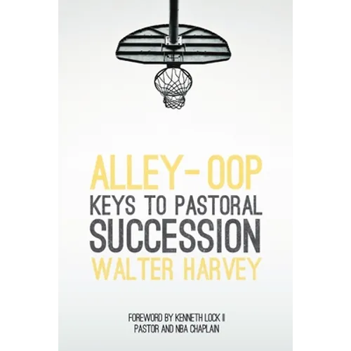 Alley-Oop: Keys To Pastoral Succession