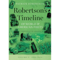 Robertson's Timeline of World & American Firsts: Volume 2