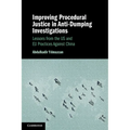 Improving Procedural Justice in Anti-Dumping Investigations