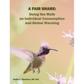 A Fair Share: Doing the Math on Individual Consumption and Global Warming