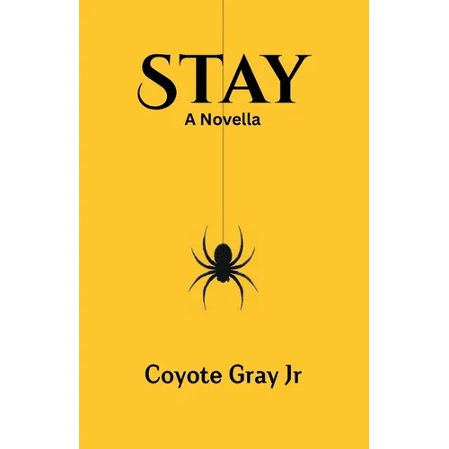 Stay: A Novella