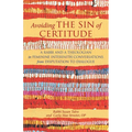 Avoiding the Sin of Certitude: A Rabbi and a Theologian in Feminine Interfaith Conversations from Disputation to Dialogue