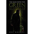 The Man with the Green Suitcase