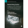 Researching Justice: Engaging with Questions and Spaces of (In)Justice Through Social Research