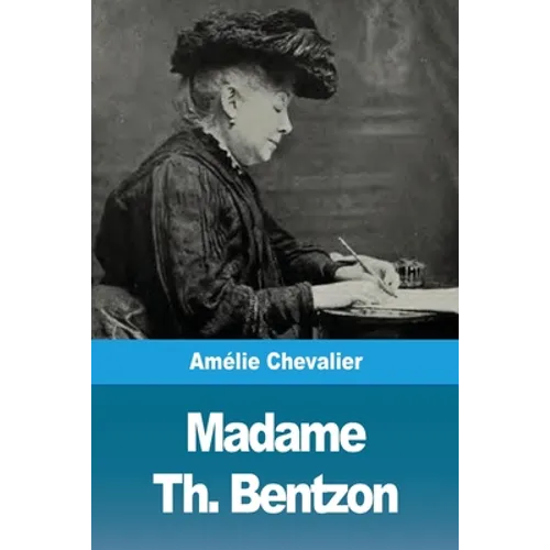 Madame Th. Bentzon - Paperback