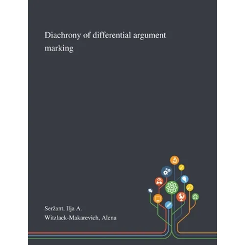 Diachrony of Differential Argument Marking