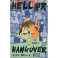 Hell or Hangover