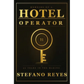 Memoirs of a Hotel Operator