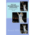 NCAA basketball offense. Plays 2017-2018