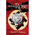 White Rose: A Mystery from a Dark Past