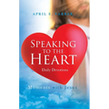 Speaking to the Heart Daily Devotions: Moments with Jesus