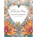 The Self-Love Challenge: 30 Days to a Better You Coloring Book