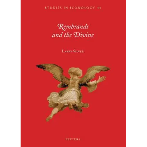 Rembrandt and the Divine
