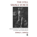 The Still Small Voice: Psychoanalytic Reflections on Guilt and Conscience