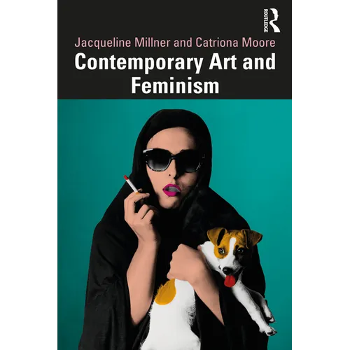 Contemporary Art and Feminism