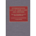 International Law of Take-Overs and Mergers: The Eec, Northern Europe, and Scandinavia
