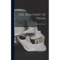 The Anatomy of Prose
