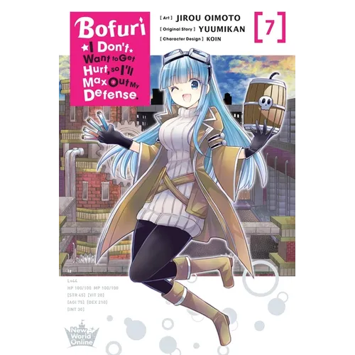 Bofuri: I Don't Want to Get Hurt, So I'll Max Out My Defense., Vol. 7 (Manga)