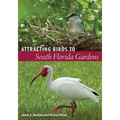 Attracting Birds to South Florida Gardens