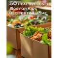 50 Healthy Lunchbox Ideas for Kids Recipes for Home