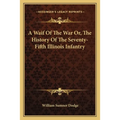 A Waif Of The War Or, The History Of The Seventy-Fifth Illinois Infantry