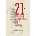 21: Russian Short Prose from the Odd Century