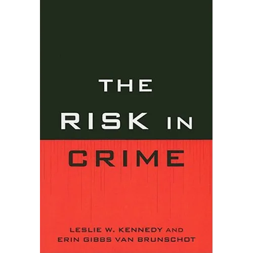 Risk in Crime