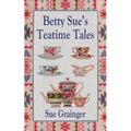 Betty Sue's Teatime Tales