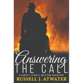 Answering the Call: (A Garrett Persell Western Adventure)