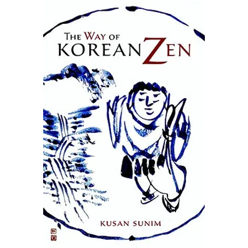 The Way of Korean Zen