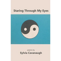 Staring Through My Eyes